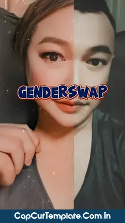 Gender Swap CapCut Template