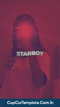 The Weekend – Starboy CapCut Template